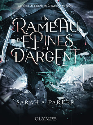cover image of Un rameau d'épines et d'argent